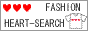 �t�@�b�V����HEART-SEARCH